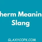 Sherm Meaning Slang