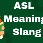 ASL Meaning Slang