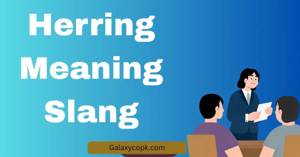 Herring Meaning Slang