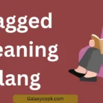 Gagged Meaning Slang