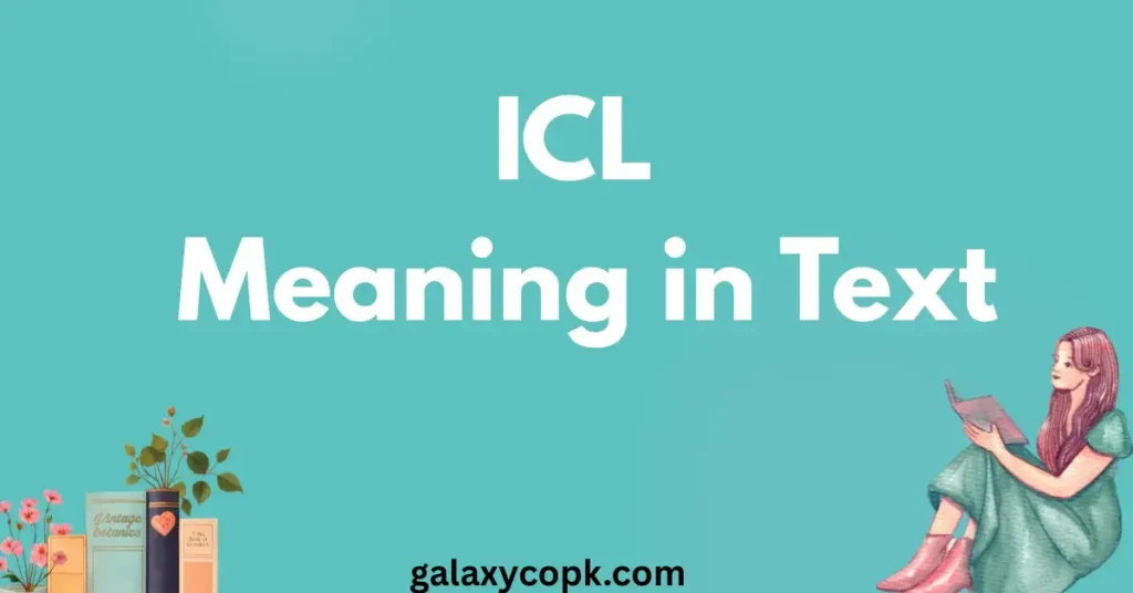 ICL Meaning in Text