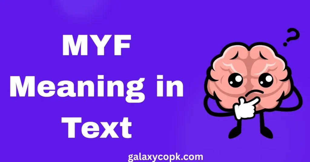 MYF Meaning in Text and Snapchat: Complete Guide for 2026 1 MYF Meaning in Text
