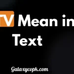 WTV Mean in Text