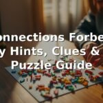 Connections Forbes: Daily Hints, Clues & NYT Puzzle Guide 5 Connections Forbes: Daily Hints, Clues & NYT Puzzle Guide