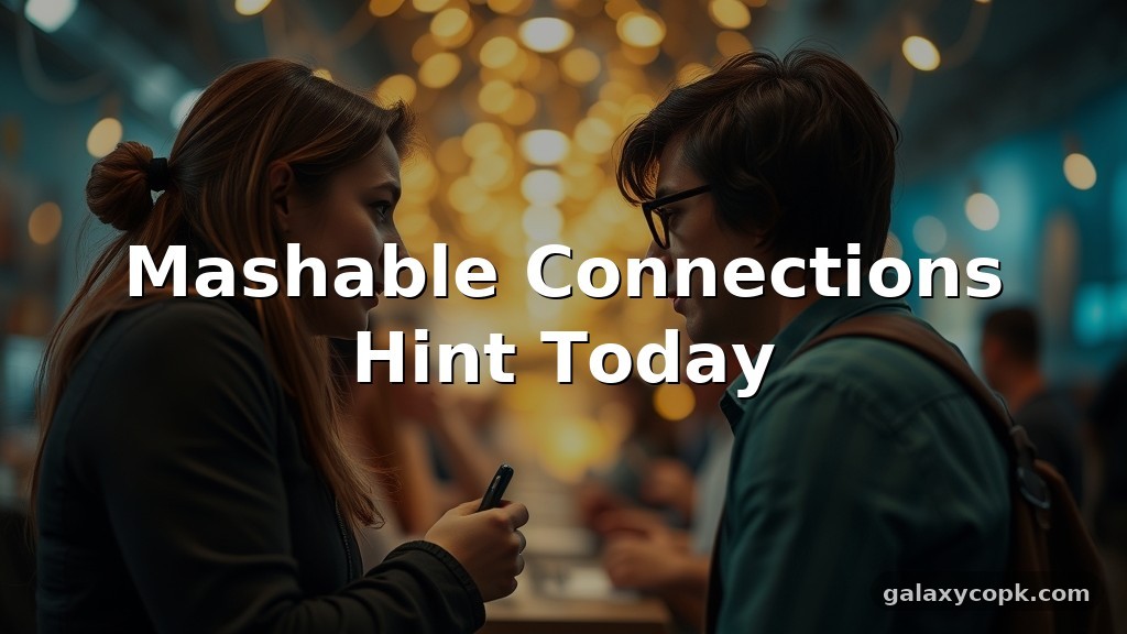 Mashable Connections Hint Today: The Complete Daily Guide 1 Mashable Connections Hint Today: The Complete Daily Guide
