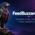FeedBuzzard Com: Complete Guide, Features & Latest Updates (2026) 3 FeedBuzzard