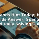 Strands Hint Today: NYT Strands Answer, Spangram, and Daily Solving Guide 7 Strands Hint Today: NYT Strands Answer, Spangram, and Daily Solving Guide